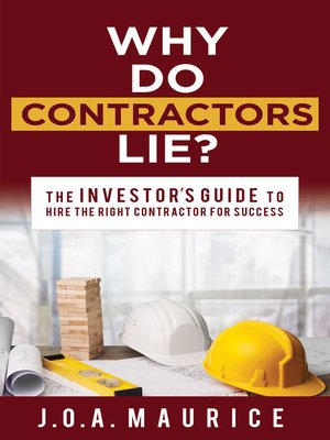 cover image of Why Do Contractors Lie?